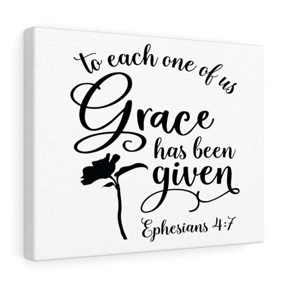 Scripture Sign  Grace Has Been Ephesians 4:7 Bible Verse Canvas Christian Wall
